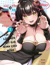 Yuusha to Yobareta Nochi ni: Soshite Musou Otoko wa Kazoku wo Tsukuru