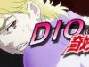 Dio’s Bizarre Adventure